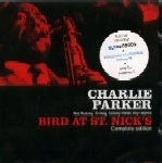 CHARLIE PARKER / チャーリー・パーカー / BIRD AT ST.NICK'S