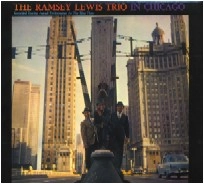 RAMSEY LEWIS / ラムゼイ・ルイス / IN CHICAGO(180GRAM)