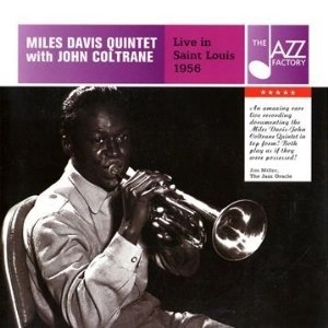 MILES DAVIS / マイルス・デイビス / LIVE IN SAINT LOUIS 1956