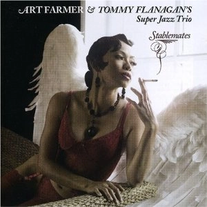 ART FARMER & TOMMY FLANAGAN / STABLEMATES