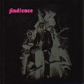 AUDIENCE / オーディエンス / AUDIENCE