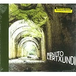 BENITO LERTXUNDI / ZUBEROA(DIGIPACK)