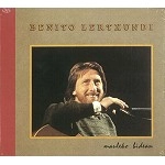 BENITO LERTXUNDI / MAULEKO BIDEAN(DIGIPACK)
