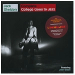 JACK SHELDON / ジャック・シェルドン / COMPLETE COLLEGE GOES TO JAZZ