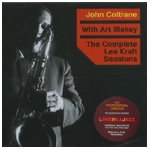 JOHN COLTRANE / ジョン・コルトレーン / THE COMPLETE LEE KRAFT SESSIONS