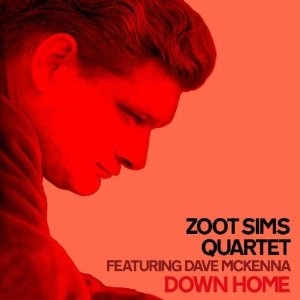 ZOOT SIMS / ズート・シムズ / DOWN HOME