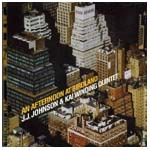 J.J.JOHNSON & KAI WINDING / J.J.ジョンソン&カイ・ウィンディング / AFTERNOON AT BIRDLAND