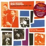 BUD SHANK & BOB COOPER / バド・シャンク&ボブ・クーパー / EUROPEAN TOUR '58