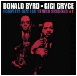 DONALD BYRD & GIGI GRYCE / ドナルド・バード&ジジ・グライス / COMPLETE JAZZ LAB STUDIO SESSIONS #1