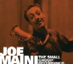 JOE MAINI / ジョー・マイニ / SMALL GROUP RECORDINGS