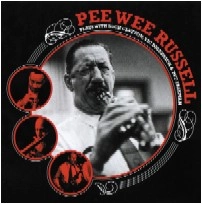 PEE WEE RUSSELL / ピー・ウィー・ラッセル / PLAYS WITH BUCK CLAYTON,VIC DICKENSON&BUD