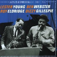 LESTER YOUNG & BEN WEBSTER & ROY ELDRIDGE & DIZZY GILLESPIE / レスター・ヤング&ベン・ウェブスター&ロイ・エルドリッジ&ディジー・ガレスピー / J.A.T.P. LIVE AT CARNEGIE HALL - SEPTEMBER