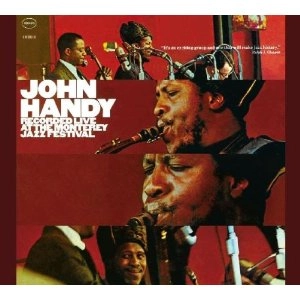 JOHN HANDY / ジョン・ハンディ / RECORDED LIVE AT THE MONTEREY JAZZ FESTIVA