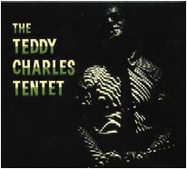 TEDDY CHARLES / テディ・チャールズ / COMPLETE RECORDINGS