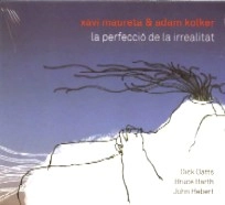 XAVI MAURETA / LA PERFECCIO DE LA IRREALITAT