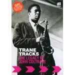 JOHN COLTRANE / ジョン・コルトレーン / TRANE TRACKS/LEGACY OF JOHN COLTRANE