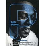 BUD POWELL / バド・パウエル / IN EUROPE