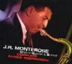 J.R.MONTEROSE / J.R.モンテローズ / COMPLETE STUDIO RECORDINGS