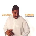 YUMURI Y SUS HERMANOS / ユムリ / BILONGO