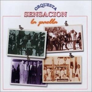 ORQUESTA SENSACION / PAELLA