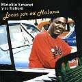 MANOLITO SIMONET Y SU TRABUCO / マノリート・シモネ & ス・トラブーコ / LOCOS POR MI HABANA