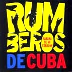 RUMBEROS DE CUBA / ルンベーロス・デ・クーバ / HABANA DE MI CORAZON