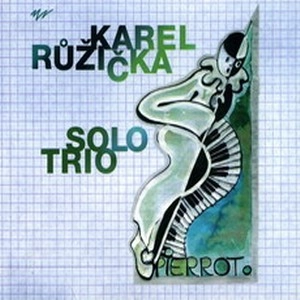KAREL RUZICKA / カレル・ルジッカ / PIERROT