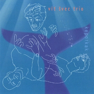 VIT SVEC / ヴィート・シュヴェツ / KEPORKAK