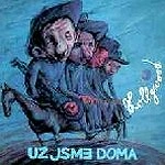 UZ JSME DOMA / ウジュ・ズマイ・ドマ / HOLLYWOOD