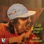 LALA KOVACEV / ララ・コヴァチェフ / BALKAN IMPRESSIONS
