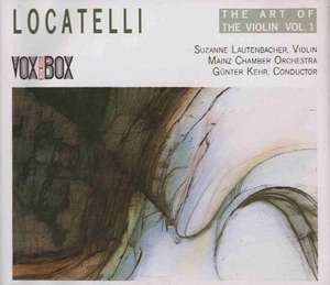 SUZANNE LAUTENBACHER / スザンヌ・ラウテンバッハー / LOCATELLI - THE ART OF THE VIOLIN VOL.1