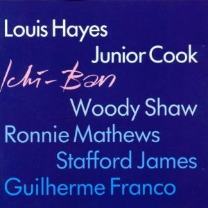 LOUIS HAYES / ルイス・ヘイズ / Ichi-ban 