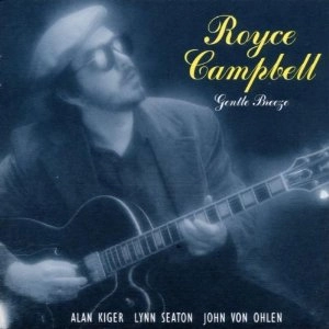 ROYCE CAMPBELL / ロイス・キャンベル / GENTLE BREEZE
