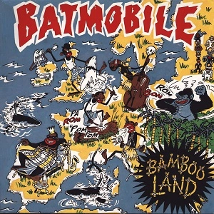 BATMOBILE / バットモービル / BAMBOOLAND