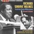 RICHARD GROOVE HOLMES / リチャード・グルーヴ・ホルムズ / GROOVE'S GROOVE