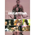 IKE & TINA TURNER / アイク&ティナ・ターナー / ROLLIN' WITH IKE & TINA TURNER - LIVE