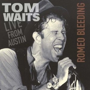 TOM WAITS / トム・ウェイツ / ROMEO BLEEDING
