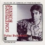 PETER BERNSTEIN / ピーター・バーンスタイン / SOMETHIN'S BURNIN'