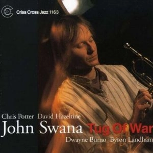 JOHN SWANA / ジョン・スワナ / TUG OF WAR