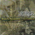 SIKSAKUBUR / BACK TO VENGEANCE/THE CARNAGE