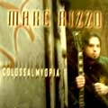 MARC RIZZO / COLOSSALMYOPIA