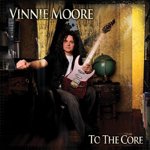 VINNIE MOORE / ヴィニー・ムーア / TO THE CORE