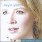 MARGRIET SJOERDSMA / WITH THE WHISPER OF A MORNING