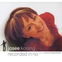 JOSEE KONING / RECORDED IN RIO