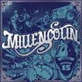 MILLENCOLIN / ミレンコリン / MACHINE 15