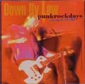 DOWN BY LAW / ダウンバイロー / PUNKROCKDAYS THE BEST OF DBL
