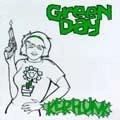 GREEN DAY / グリーン・デイ / KERPLUNK