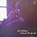 IAN MATTHEWS / イアン・マシューズ / IF YOU SAW THRO' MY EYES
