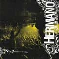 HERMANO / LIVE AT W2