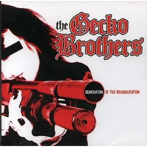 GECKO BROTHERS / DEMOLITION OF THE REHABILITATION